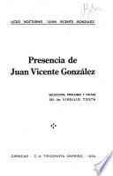 Presencia de Juan Vicente González