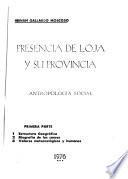 Presencia de Loja y su Provincia