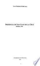 Presencia de san Juan de la Cruz