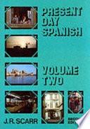 Present Day Spanish