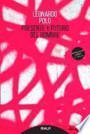 Presente y futuro del hombre