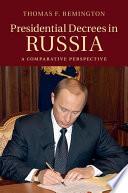 Presidential Decrees in Russia