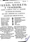 Preso, muerto y vencedor, todos cumplen con su honor, en defensa de Cremona