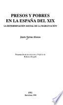 Presos y pobres en la España del XIX