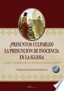 ¿Presuntos culpables? La presunción de inocencia en la iglesia