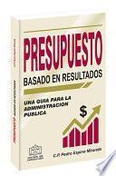 PRESUPUESTO BASADO EN RESULTADOS 2020