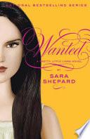 Pretty Little Liars #8: Wanted
