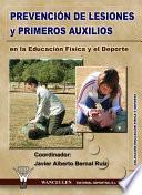 Prevención de lesiones y primeros auxilios en la Educación Física y el Deporte