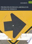 Prevención de riesgos laborales en oficinas de farmacia
