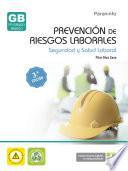 Prevención de riesgos laborales. Seguridad y salud laboral 3ª edición