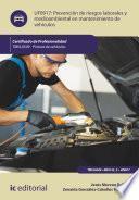 Prevención de riesgos laborales y medioambientales en mantenimiento de vehículos. TMVL0509