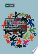 Prevención e intervención temprana en el tratamiento educativo de la diversidad