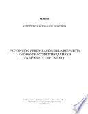 Prevención y preparación de la respuesta en caso de accidentes químicos en México y en el mundo