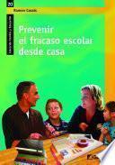 Prevenir el fracaso escolar desde casa