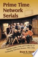 Prime Time Network Serials