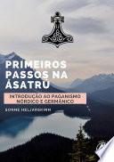 Primeiros Passos Na Ásatrú
