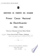 Primer censo nacional de electrificación, 1962-1963