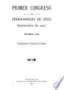 Primer Congreso de Ferrocarriles de Chile, Septiembre de 1921