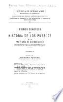 Primer congreso de historia de los pueblos de la provincia de Buenos Aires