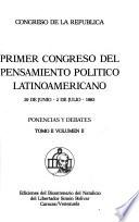 Primer Congreso del Pensamiento Político Latinoamericano: Ponencias y debates (9 v.)