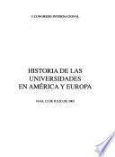 Primer Congreso Internacional sobre Historia de las Universidades en América y Europa