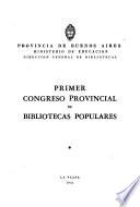 Primer Congreso Provincial de Bibliotecas Populares