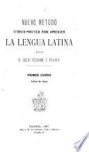 Primer curso. [1.] Libro de clase. [2.] Libro de casa