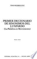 Primer diccionario de sinónimos del lunfardo