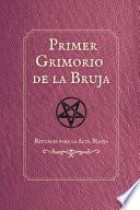 Primer Grimorio de la Bruja