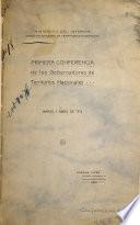 Primera conferencia de los gobernadores de territorios nacionales, marzo y abril de 1913