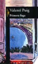 Primera fuga