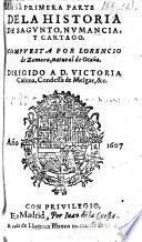 Primera parte de la historia de Sagunto, Numancia, y Cartago. (Reimpresion de la Saguntina 1587.)