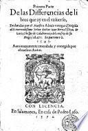 Primera parte de las differencias de libros que ay en el universo