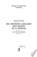 Primera parte del Ingenioso hidalgo don Quijote de la Mancha