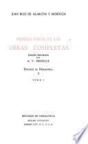 Primera [-Segunda] parte de las obras completas: Los favores del mundo. La industria y la suerte. Las paredes oyen. El semejante a sí mismo. La cueva de Salamanca. Mudarse por mejorarse. Todo es ventura. El desdichado en fingir