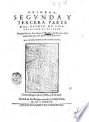 Primera, segunda y tercera °-quarta, quinta y sexta! parte del Espeio de consolacion de tristes. Compuesto por fray Iuan de Dueñas ..