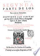 Primera -tercera! parte de los exercicios espirituales para todas las festiuidades de los sanctos. ... Compuesto por el p.m. fray Pedro de Valderrama de la orden de S. Augustin ..
