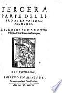 Primera [-tercera] parte del Libro de la vanidad del mundo