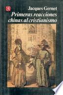 Primeras Reacciones Chinas Al Cristianismo