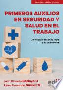 Primeros auxilios en seguridad y salud en el trabajo