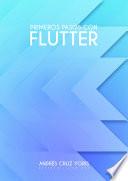 Primeros pasos con Flutter 3 - iOS - Windows - MacOS