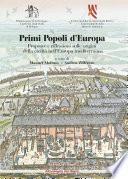 Primi Popoli d'Europa. Proposte e riflessioni sulle origini della civiltà nell'Europa mediterranea. Atti delle Riunioni di Palermo (14-16 ottobre 1994) e Baeza (Jaén) (18-20 dicembre 1995)