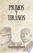 Primos y Tiranos