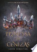 Princesa de cenizas / Ash Princes