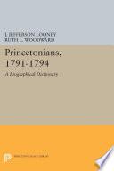 Princetonians, 1791-1794