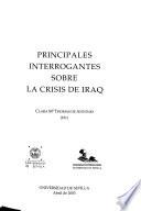 Principales interrogantes sobre la crisis de Iraq
