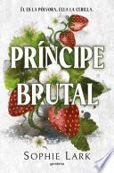 Príncipe brutal (Herencia brutal 1)