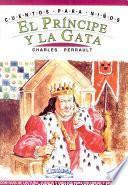 Principe Y la Gata, El