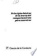 Principios básicos de la teoría del comportamiento para maestros