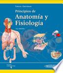 Principios de anatoma y fisiologa / Principles of Anatomy and Physiology